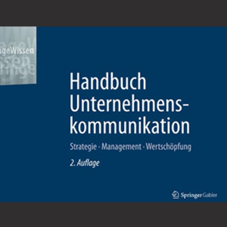 Handbuch Unternehmenskommunikation – Aufsatz Ethische Aspekte von Public Relations, Werbung und Onlinekommunikation