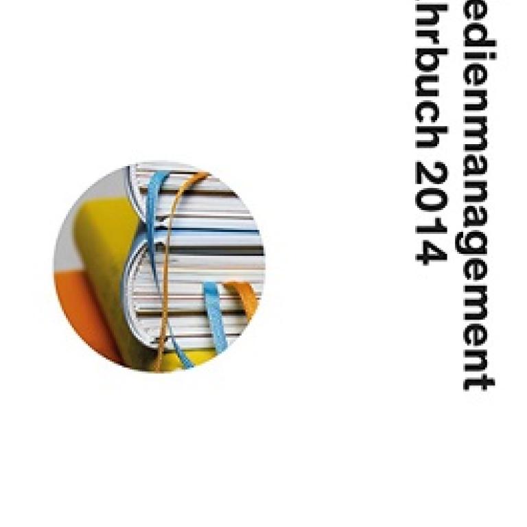 Das Jahrbuch Medien- und Kommunikationsmanagement 2014 ist erschienen