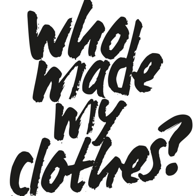 Fashion Revolution Week 2018 – #WhoMadeMyClothes?